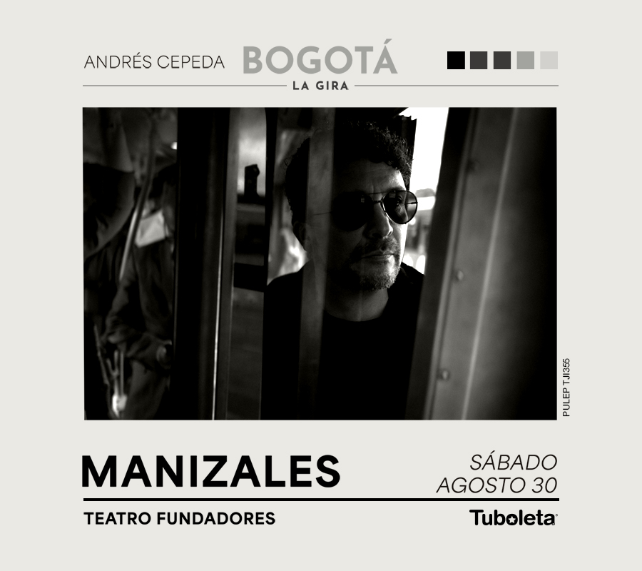 Andrés Cepeda | Manizales